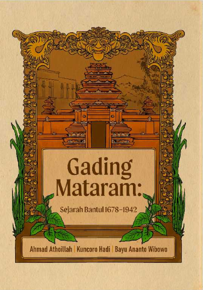 Gading Mataram : Sejarah Bantul 1678-1942