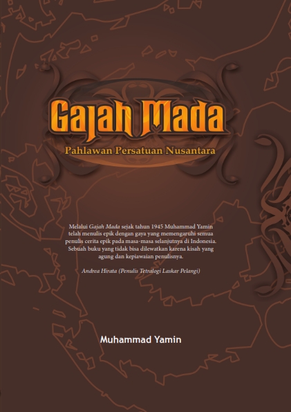 Gajah Mada: Pahlawan Persatuan Nusantara