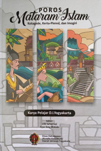 Poros Mataram Islam : Kotagede, Kerta-Plered, Dan Imogiri