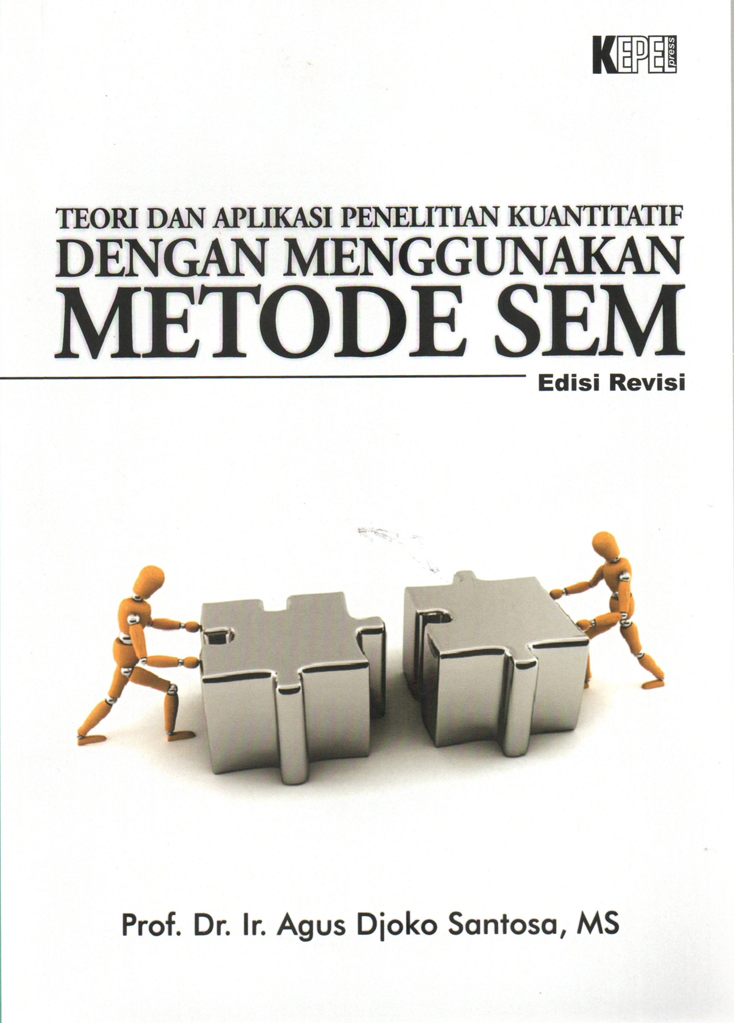 Teori Dan Aplikasi Penelitian Kuantitatif Dengan Menggunakan Metode Sem
