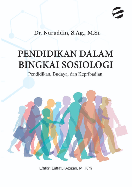 Pendidikan Dalam Bingkai Sosiologi